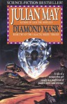 Diamond Mask - Julian May