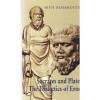 Socrates and Plato: The Dialectics of Eros - Seth Benardete