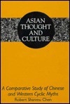 A Comparative Study of Chinese and Western Cyclic Myths - Robert S. Chen