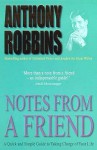 Notes From A Friend - Anthony Robbins