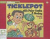 Ticklepot, Episodes 6-10: With Peter Combe & Monkey - Peter Combe