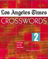 Los Angeles Times Crosswords 2: 72 Puzzles from the Daily Paper - Rich Norris