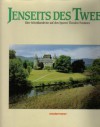 Jenseits des Tweed. Eine Schottlandreise auf den Spuren Theodor Fontanes - Theodor Fontane, Dieter Blase