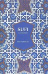 Sufi: A Commentary - Sharon Marcus