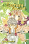 Cactus's Secret, Vol. 04 - Nana Haruta