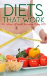 Diets That Work! - Mir Joffrey, Christopher Bailey