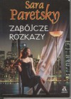 Zabójcze rozkazy - Sara Paretsky