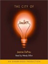 The City of Ember: The First Book of Ember (Audio) - Jeanne DuPrau, Wendy Dillon