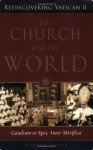 The Church and the World: Gaudium et spes, Inter mirifica (Rediscovering the Vatican II) - Norman P. Tanner, SJ