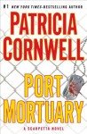 Port Mortuary - Patricia Cornwell