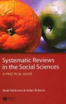 Systematic Reviews in the Social Sciences: A Practical Guide - Mark Petticrew