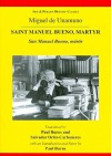 Unamuno: Saint Manuel Bueno, Martyr - Miguel de Unamuno, Paul Burns, Salvador Ortiz-Carboneres