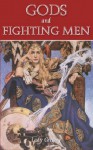 Gods And Fighting Men - Isabella Augusta Persse (Lady Gregory)