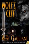 Wolf's Cut - W.D. Gagliani