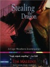 Stealing the Dragon: A Cape Weathers Investigation (Audio) - Tim Maleeny, Michael Kramer