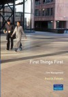 First Things First (Smarter Solutions: The Performance Pack) - Patrick Forsyth