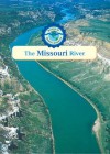 The Missouri River - Leon Gray