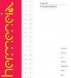 Luke 3: A Commentary on the Gospel of Luke 19:28-24:53 (Hermeneia: a Critical and Historical Commentary on the Bible) (Hermeneia: A Critical & Historical Commentary on the Bible) - Francois Bovon