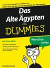 Das Alte Ägypten für Dummies (German Edition) - Charlotte Booth, Tina Kaufmann