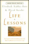 Life Lessons - Elisabeth Kübler-Ross, David Kessler