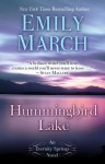 Hummingbird Lake - Emily March
