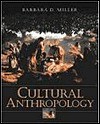 Cultural Anthropology - Barbara D. Miller