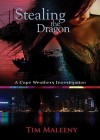 Stealing the Dragon (Library Edition): A Cape Weathers Investigation, Book 1 - Tim Maleeny, Armando Duran