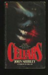 Cellars - John Shirley