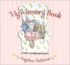 Angelina Ballerina My Memory Book - Katharine Holabird