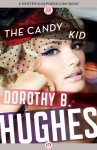 The Candy Kid - Dorothy B. Hughes