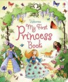 My First Princess Book - Louie Stowell