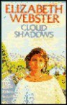 Cloud Shadows -Op/026 - Elizabeth Webster