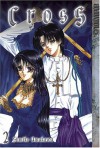 Cross, Volume 2 - Sumiko Amakawa