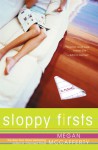Sloppy Firsts - Megan McCafferty
