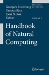 Handbook of Natural Computing - Grzegorz Rozenberg, Joost N. Kok, Thomas H.W. Bäck