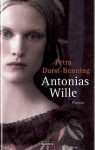 Antonias Wille - Petra Durst-Benning