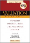 Valuation Workbook: Step-by-Step Exercises and Tests to Help You Master Valuation (Wiley Finance) - Thomas E. Copeland, Tim Koller