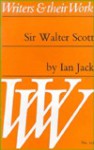 Sir Walter Scott (Writers and Their Work) - Ian Jack