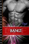 Bang! - Deanna Lee