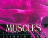 Muscles: Our Muscular System - Seymour Simon