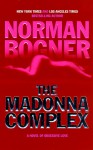 The Madonna Complex - Norman Bogner