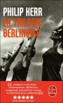 La Trilogie Berlinoise - Philip Kerr, Gilles Berton