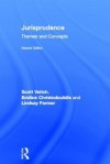 Jurisprudence: Themes and Concepts - Scott Veitch, Emilios Christodoulidis, Lindsay Farmer