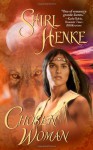 Chosen Woman - Shirl Henke, Jim Henke