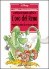 I classici della letteratura Disney n. 15: La Trilogia di Paperin Sigfrido e l'Oro del Reno - Walt Disney Company, Carl Barks, Osvaldo Pavese, Guido Scala