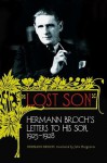 Lost Son: Hermann Broch's Letters to His Son, 1925-1928 - Hermann Broch