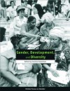 Gender, Development, and Diversity - Caroline Sweetman