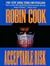 Acceptable Risk - Robin Cook