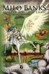 Milo Banks and the Tower of Light (The Luminether Series #1) - Richard Denoncourt