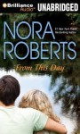 From This Day - Nora Roberts